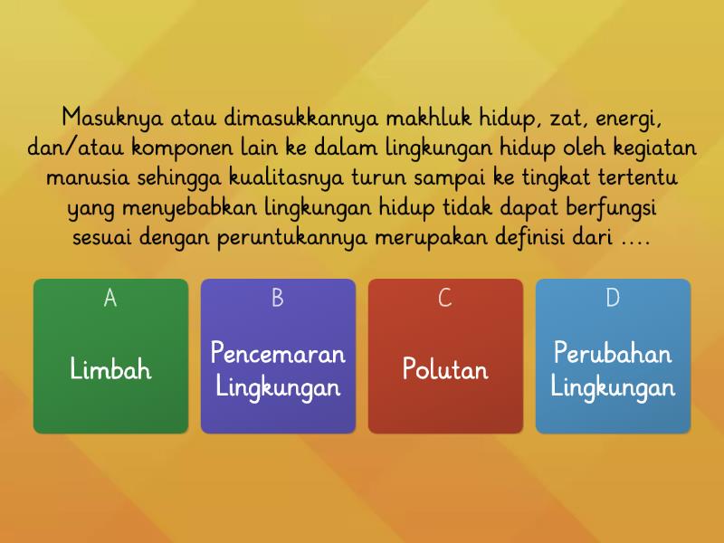 Latihan Soal Evaluasi Materi Pencemaran Lingkungan - Quiz