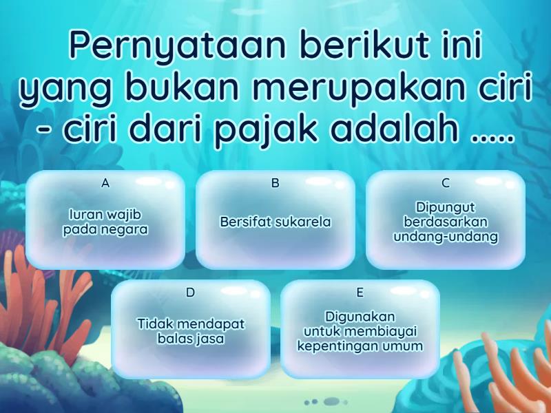 PERPAJAKAN - PENGERTIAN, FUNGSI, MANFAAT DAN JENIS PAJAK - Quiz