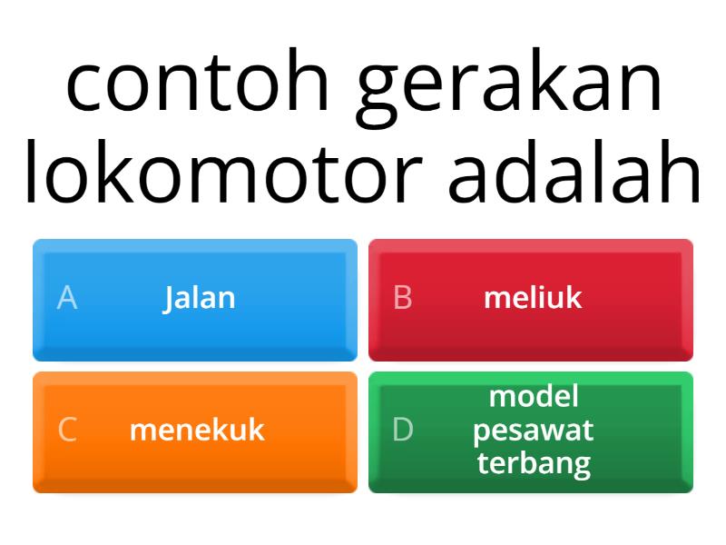 Gerakan Lokomotor, Non Lokomotor Dan Manipulatif - Quiz