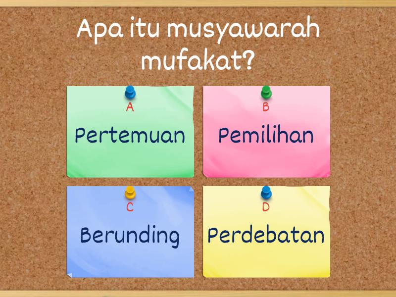 Kuis PKN Kelas 6: Musyawarah Mufakat - Cuestionario