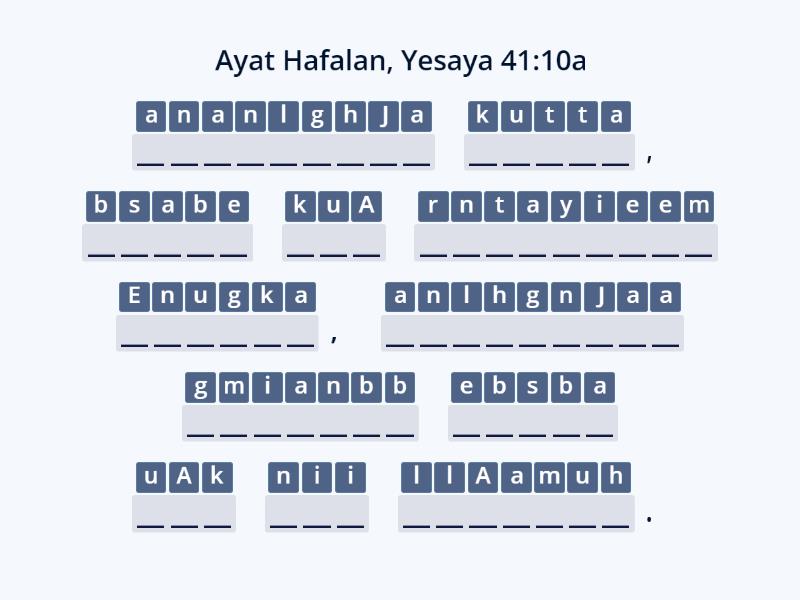 Ayat Hafalan, Yesaya 41:10a - Anagram