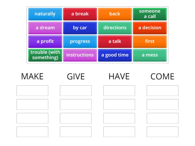 make-give-have-come-group-sort