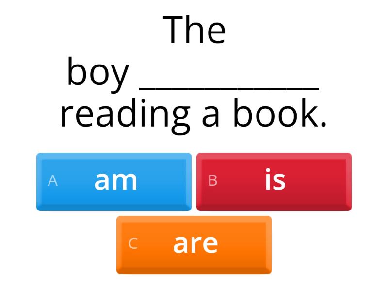 am / is / are - Quiz