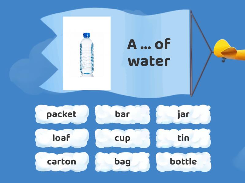 Spotlight 4 module 3 Quantities and Containers - Find the match