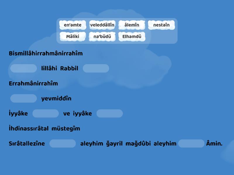 4. SINIF FATİHA SURESİ VE ANLAMI - Complete the sentence
