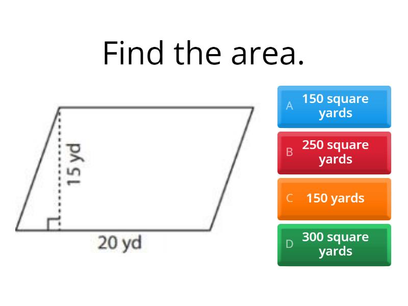 Area of Parallelograms, Triangles, and Composite Figures - Cuestionario