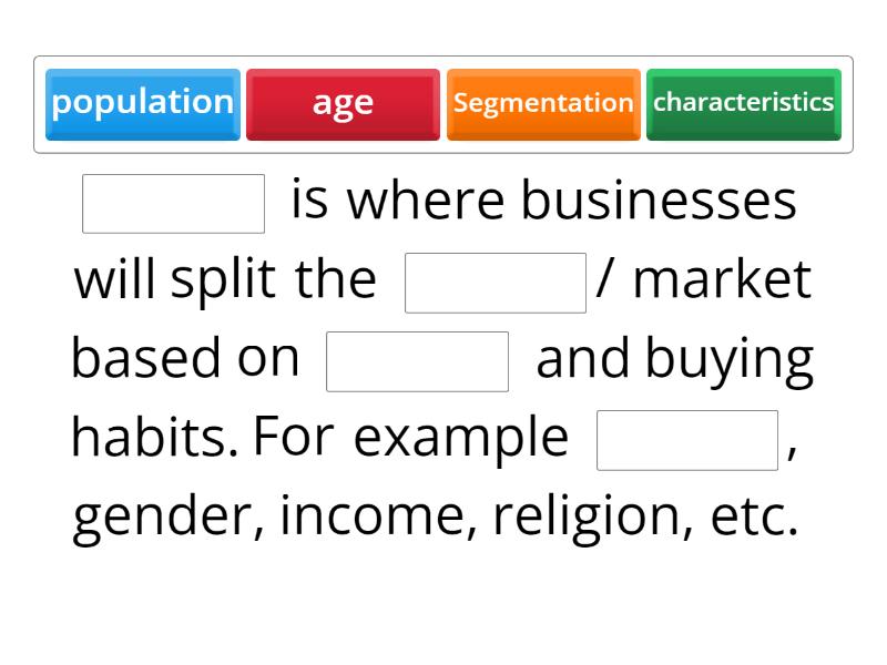 Segmentation - Complete the sentence