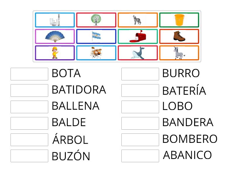 EMPAREJAMOS IMÁGENES CON PALABRAS QUE CONTENGAN LA LETRA "B" 2 - Une ...