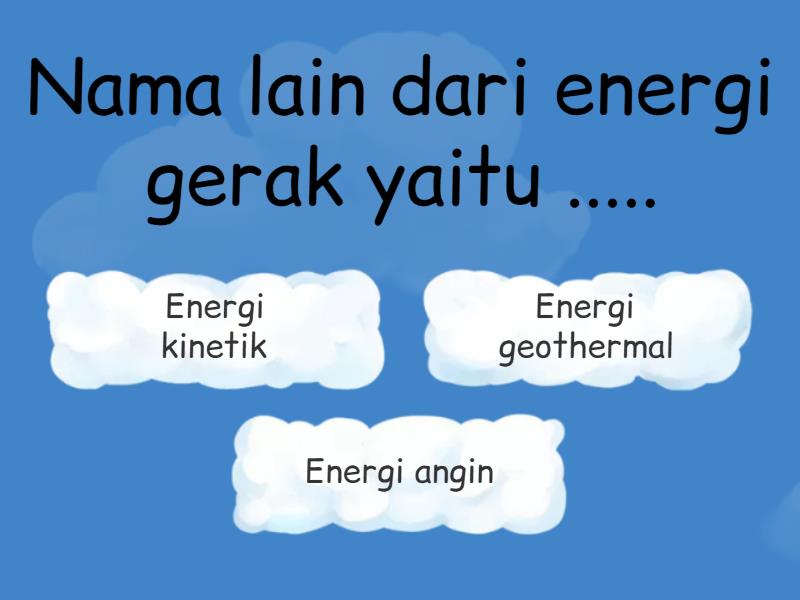 Latihan Soal PH Bentuk Energi, Perubahan Energi, Manfaat Energi, Dan ...