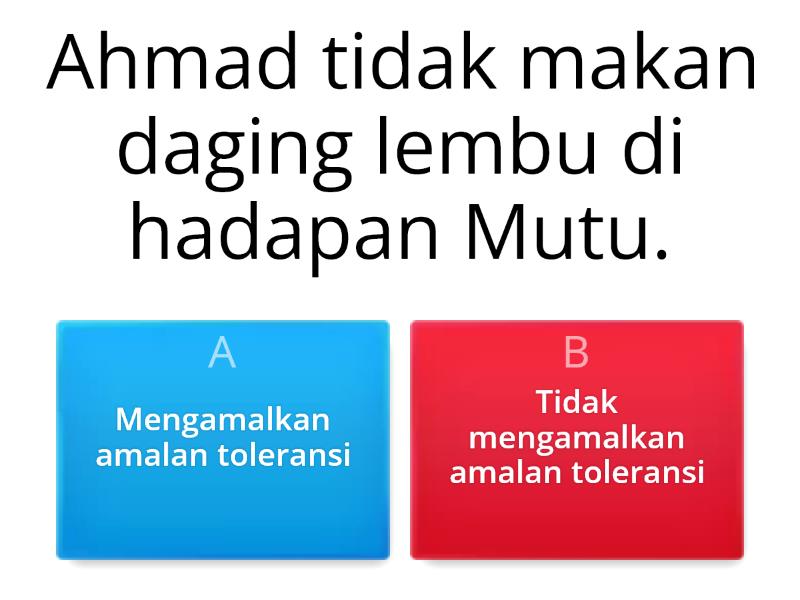 Amalan Toleransi Demi Menjamin Perpaduan Negara - Quiz