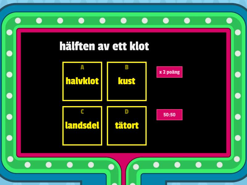 Kartkunskap, Begrepp Till Provet. Gameshow - Gameshow Quiz