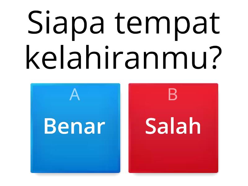 Bahasa Indonesia-Kalimat Tanya - Quiz