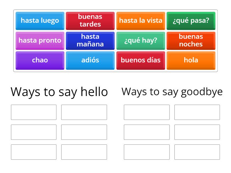 Greetings - hello and goodbye - Group sort