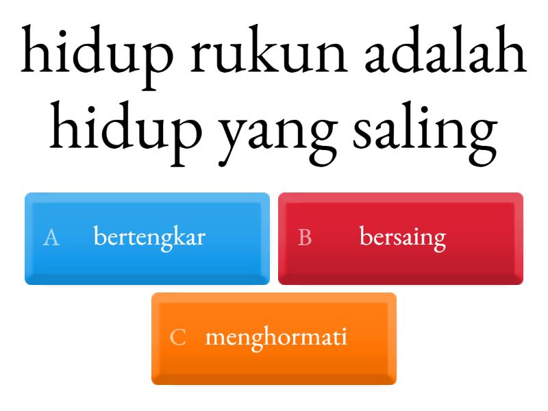 hidup rukun - Quiz