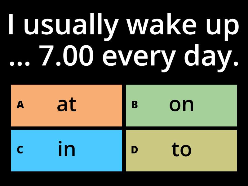 Prepositions of time and place (in, on, at, to) - Quiz