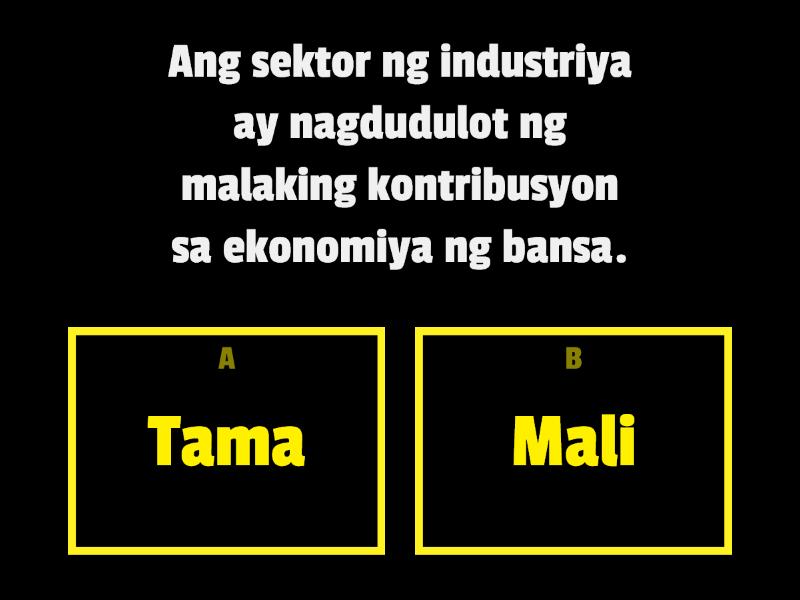 Maikling Pagsusulit: Sektor Ng Industriya - Cuestionario