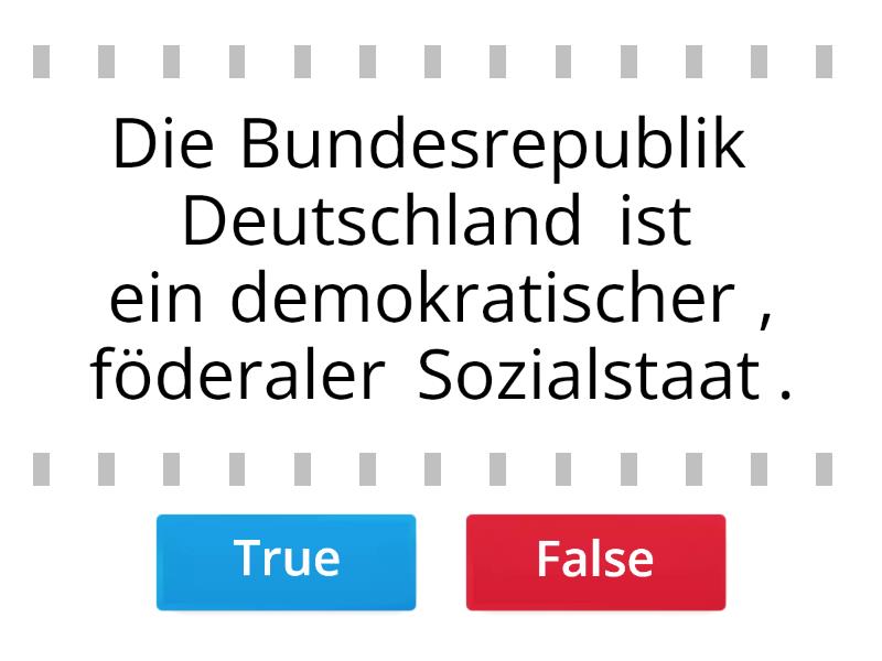 Das Politische System Deutschlands - Richtig Oder Falsch? - True Or False