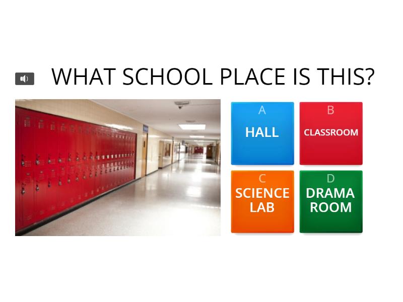 UNIT 1 SCHOOL PLACES Quiz