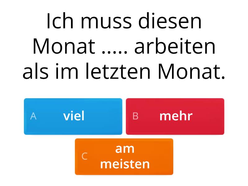 Viel? Mehr? Am Meisten? - Quiz