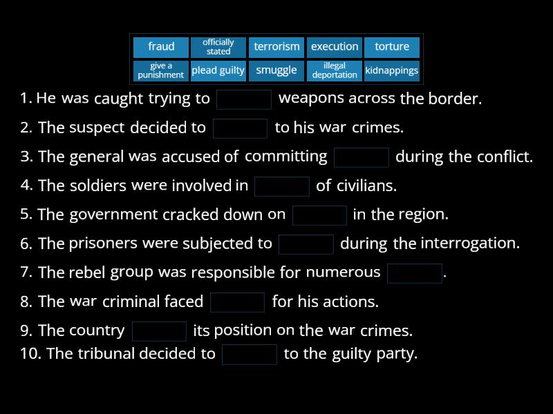war crimes - Complete the sentence