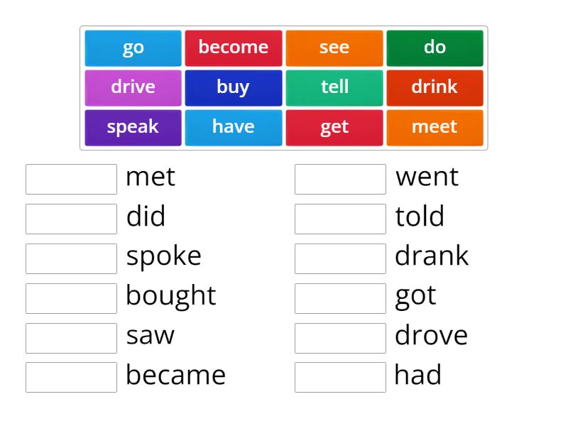 Past Simple/ Irregular verbs - Match up