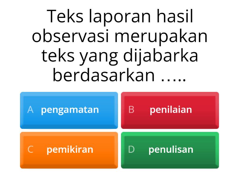 Kuis Bahasa Indonesia Kelas VIII D - Quiz