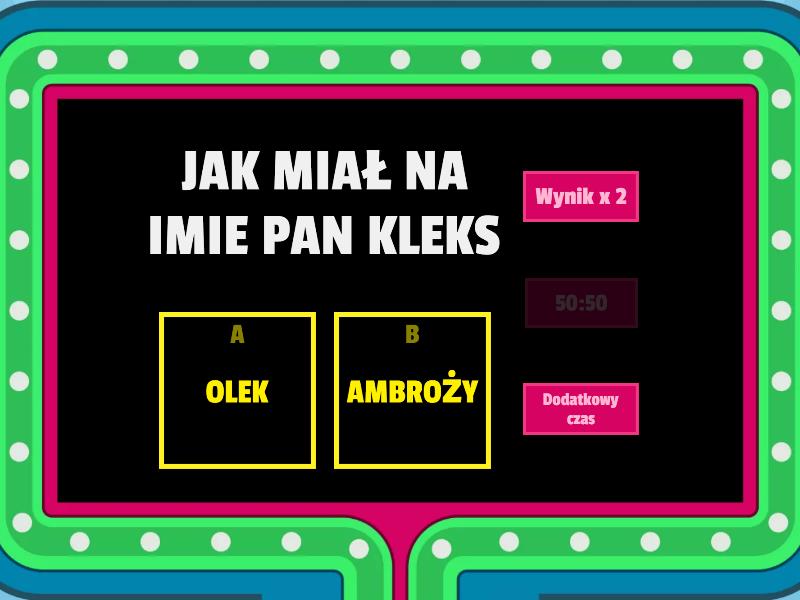 TEST Z LEKTURY AKDEMIA PANA KLEKSA - Gameshow Quiz