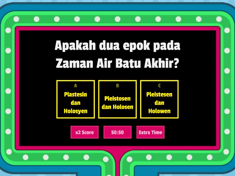 Unit 5: Zaman Air Batu - Gameshow Quiz