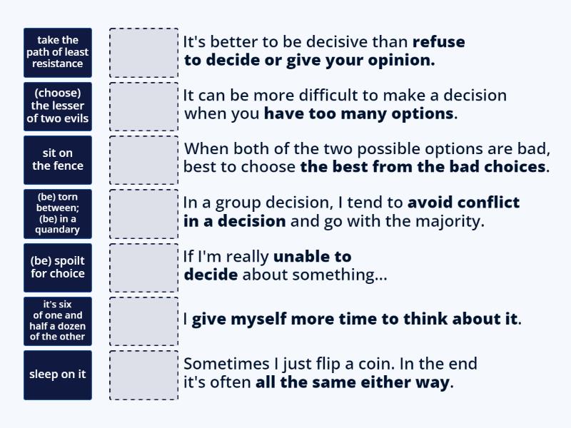 idioms for choices SO Adv+ - Match up