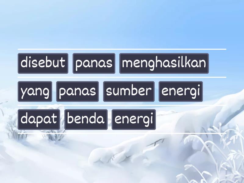 Susunlah Kata - Kata Berikut Menjadi Kalimat Yang Benar - Unjumble