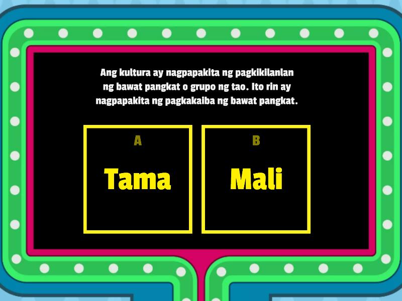 Ebalwasyon: Ang Kultura Ng Aking Komunidad - Gameshow Quiz