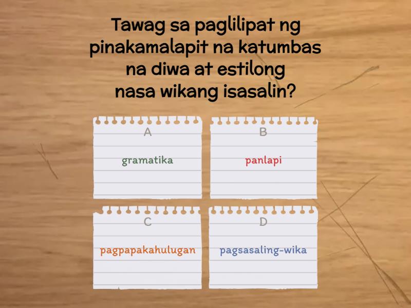 Pagtataya Sa Pagsasaling-wika - Cuestionario