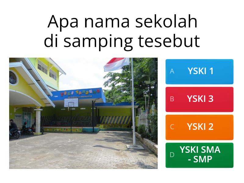 Nama Nama Bendera Dan Sekolah Quiz