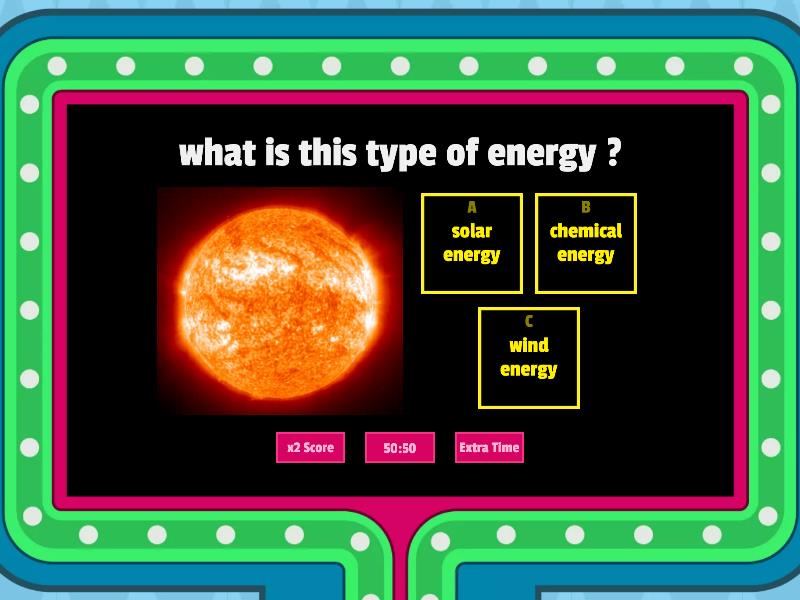 types of energy - Gameshow quiz