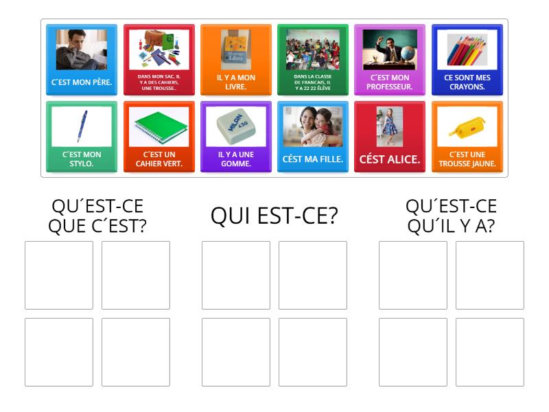 QU´EST-CE QUE C´EST? - QUI EST-CE? - QU´EST-CE QU´IL Y A? - Group Sort