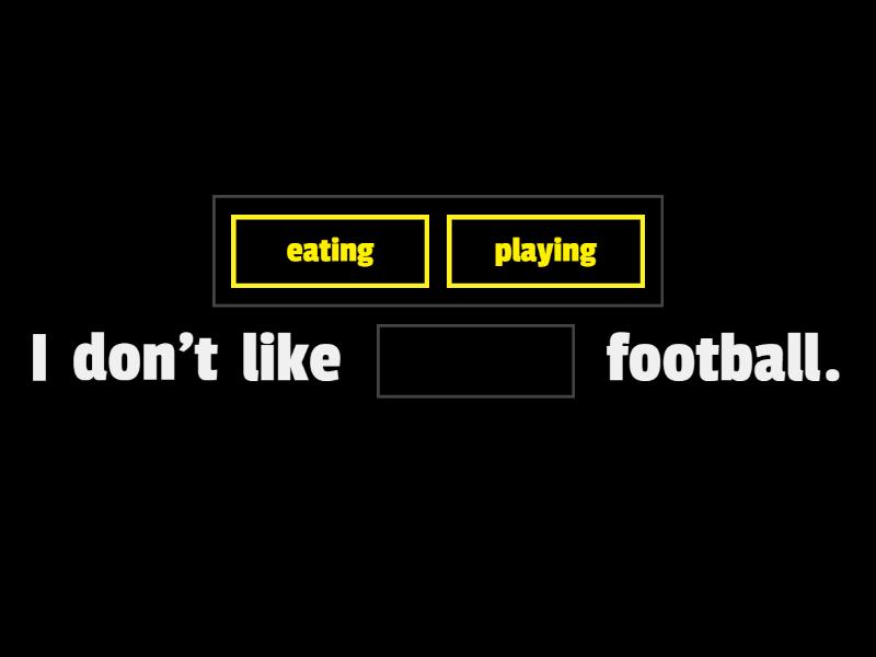 I like/ I don´t like game - Complete the sentence