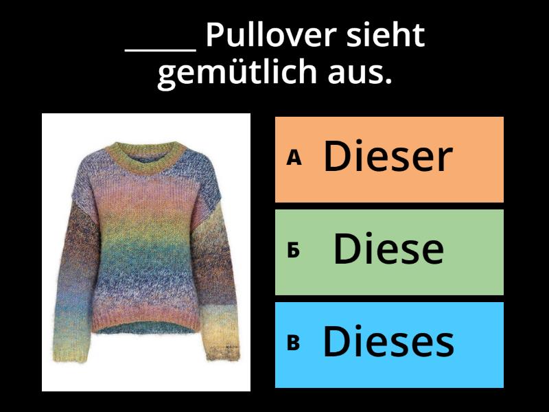 Dieser, Dieses, Diese Hier! - Quiz