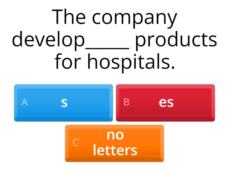 Add -s, -es, or no letters (–) to the words in sentences - Quiz