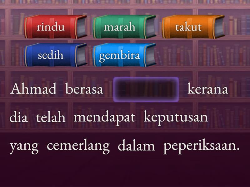 Latihan Kata Adjektif Perasaan - Complete The Sentence