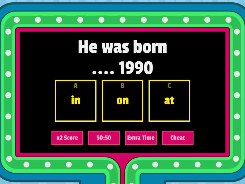 IN, ON, AT (time) - Gameshow quiz