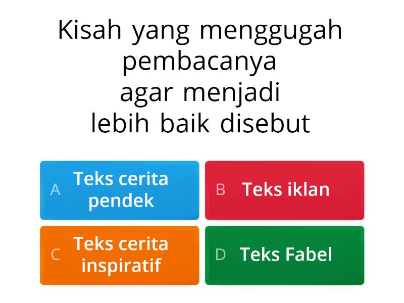 TEKS CERITA INSPIRATIF - Quiz