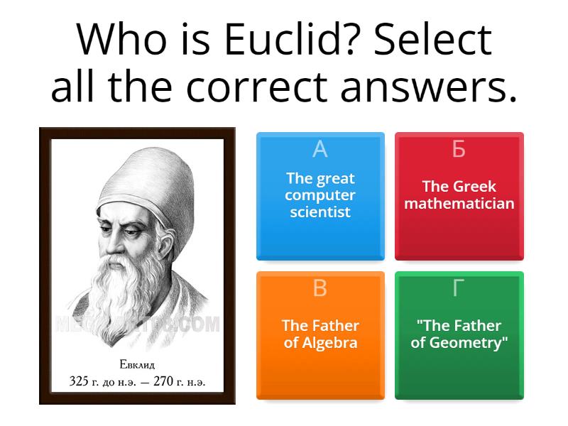 Euclid Is The "Father Of Geometry" - Quiz