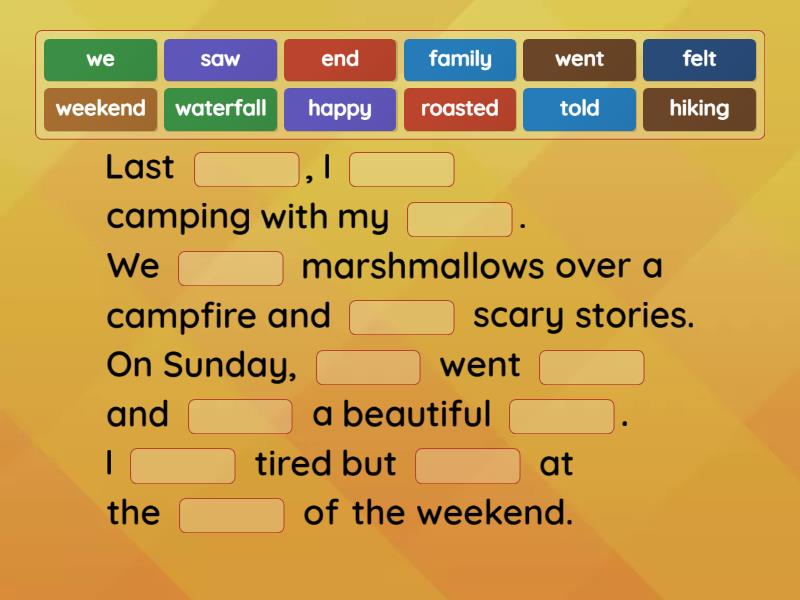 Past simple short story Complete the sentence