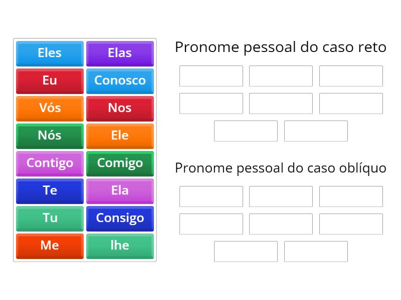 5º ANO - Pronomes Pessoais (Reto e Oblíquo) - Group sort