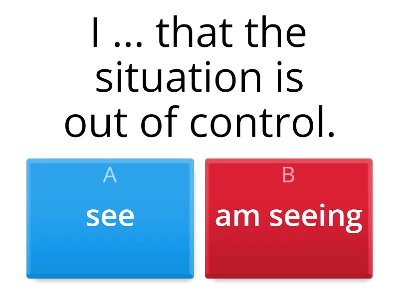 Stative and Dynamic in sentences - Quiz