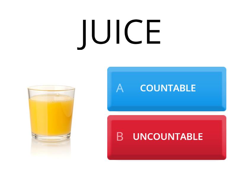 COUNTABLE AND UNCOUNTABLE NOUNS - Quiz