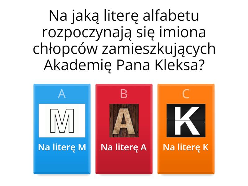 "Akademia Pana Kleksa" (Klasa 4) (Część 4) - Test