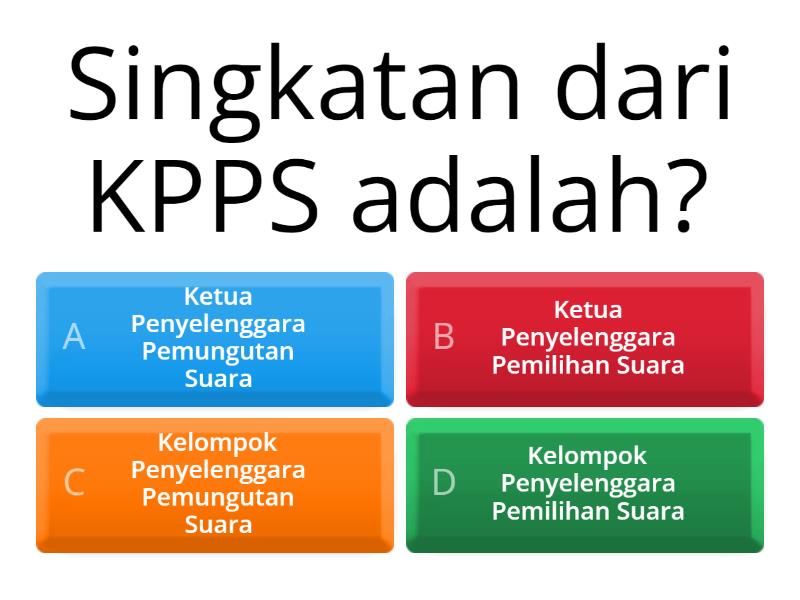 Kuis KPPS Post Test - Quiz