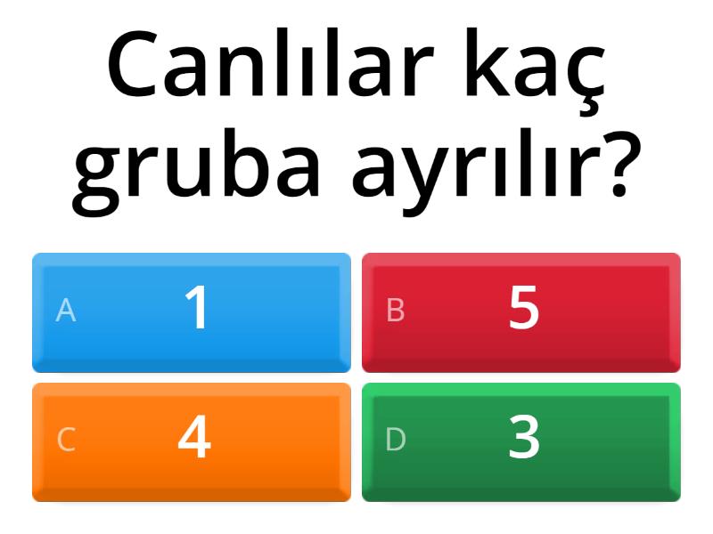 5.SINIF CANLILARIN SINIFLANDIRILMASI - Quiz