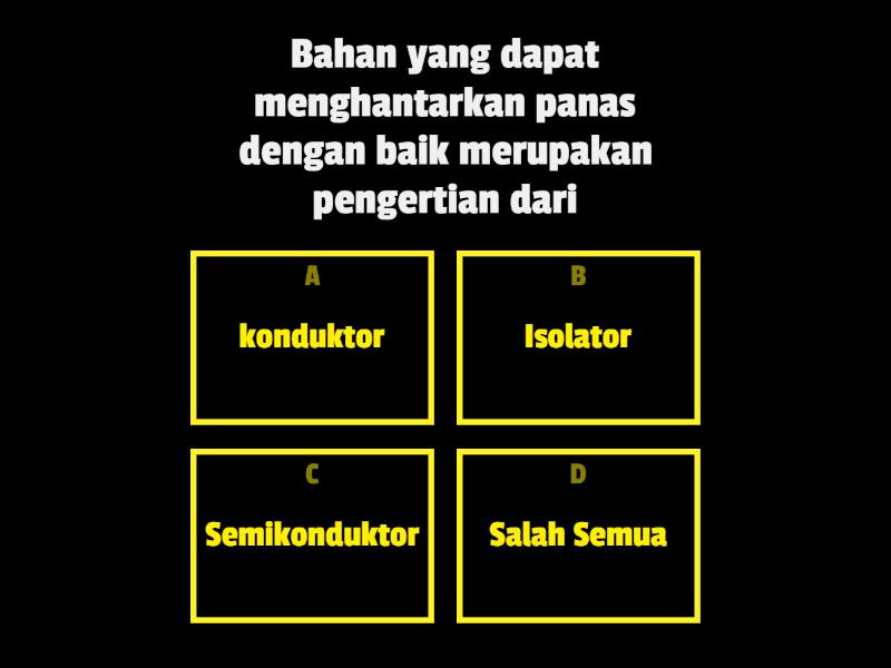 Kuis Konduktor Dan Isolator - Quiz